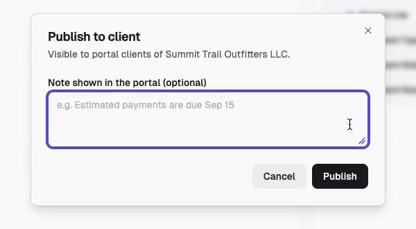 The Publish to client dialog, confirming the client entity and offering an optional note shown in the portal.