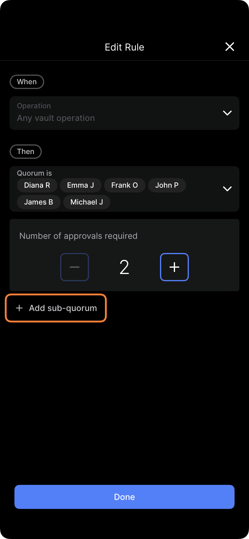 Vault policy screen with Add subquorum button highlighted