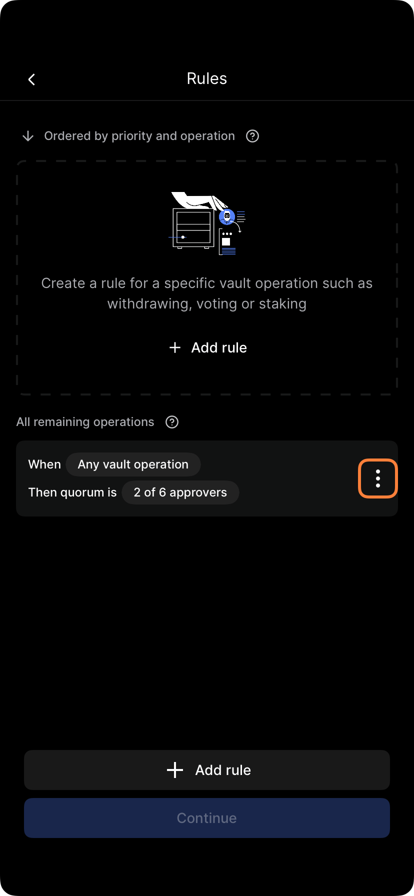 Vault policy rules screen showing existing rules in priority order