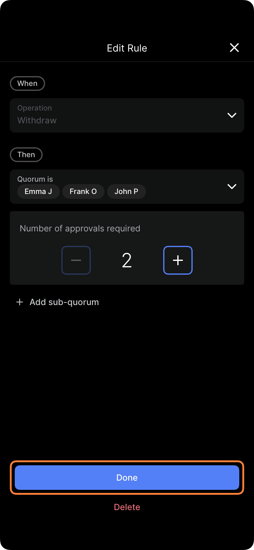 Confirmation dialog before permanently deleting the subquorum