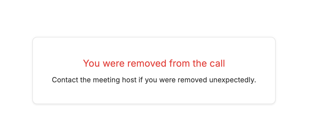 You were removed from the call message in Rooms