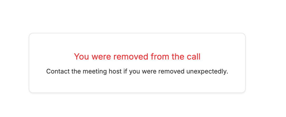 You were removed from the call message in Rooms