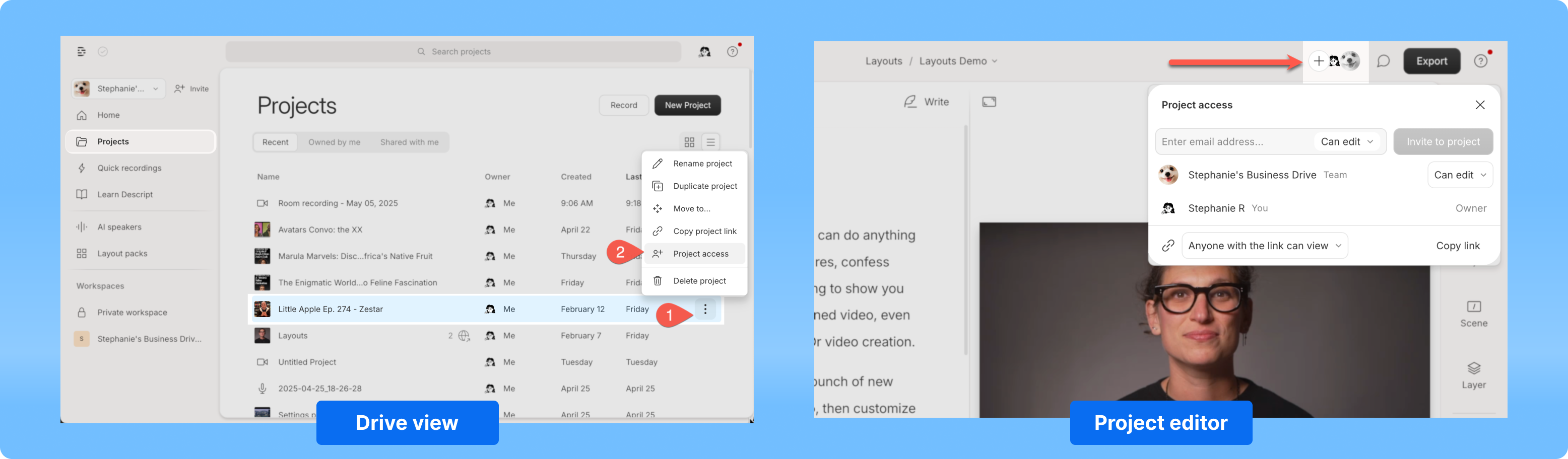 Steps to open the Project Access modal from the Drive view or the editor interface.