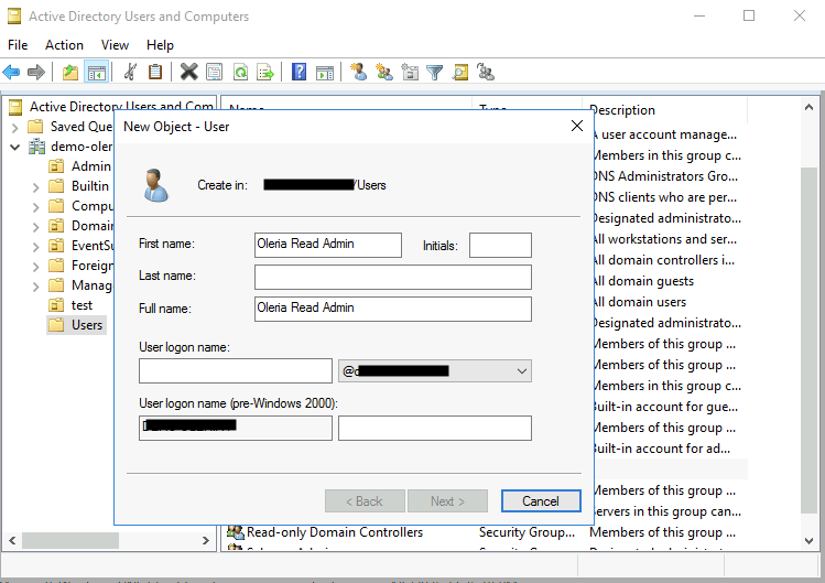 Log in to Active Directory and create a new user, for example, Oleria Read Admin.