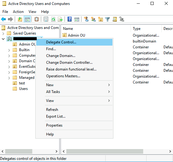 Open your AD Domain →  select Delegate Control