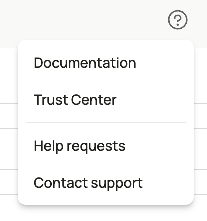 The help icon is available from the top, upper-right hand navigation. It will display a menu with th