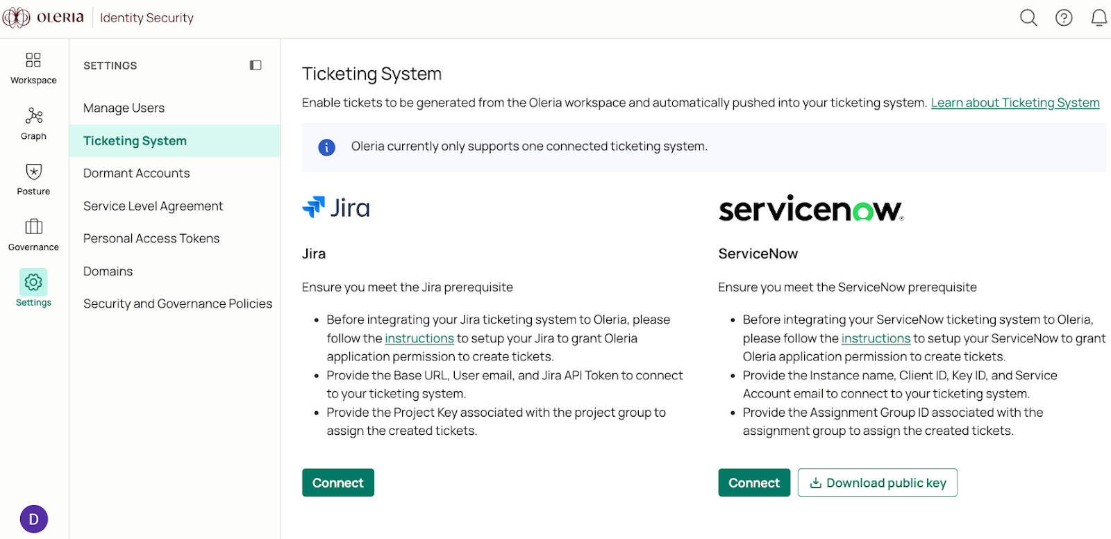 Goto your Oleria workspace, navigate to Settings → select Ticketing System → click Jira Connect