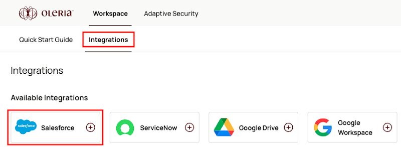 Goto your Oleria workspace, select Integrations → select Salesforce