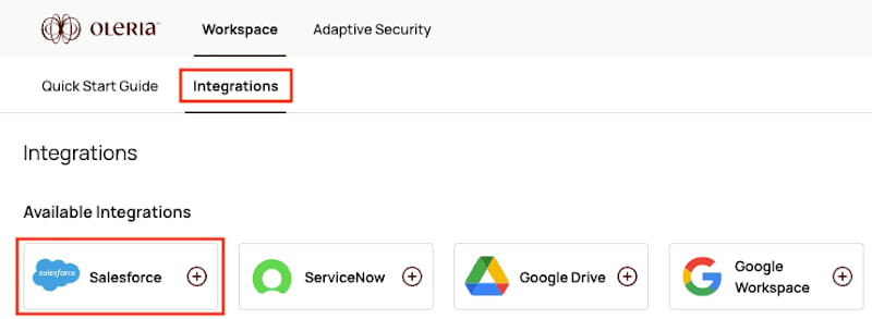 Goto your Oleria workspace, select Integrations → select Salesforce