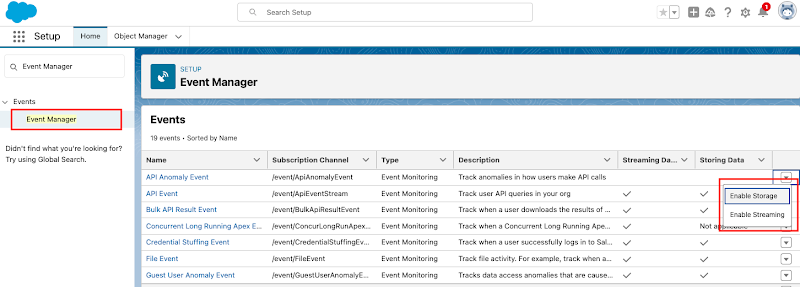 Select Set up → search Event Manager -> Enable storage and Enable streaming for all the events