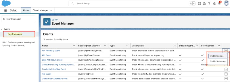 Select Set up → search Event Manager -> Enable storage and Enable streaming for all the events