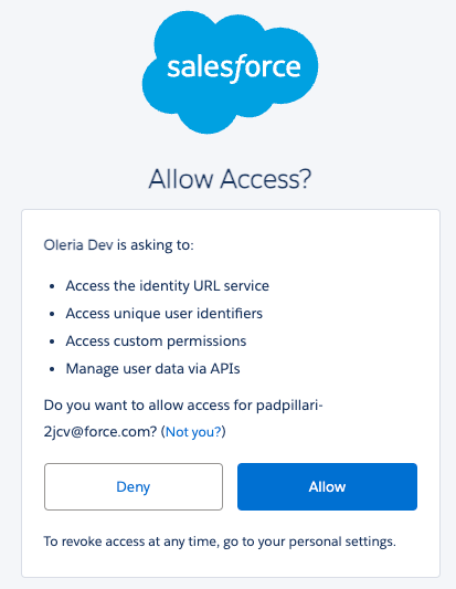 Authorize Oleria access to create a connected app called "Oleria" in your Salesforce application.