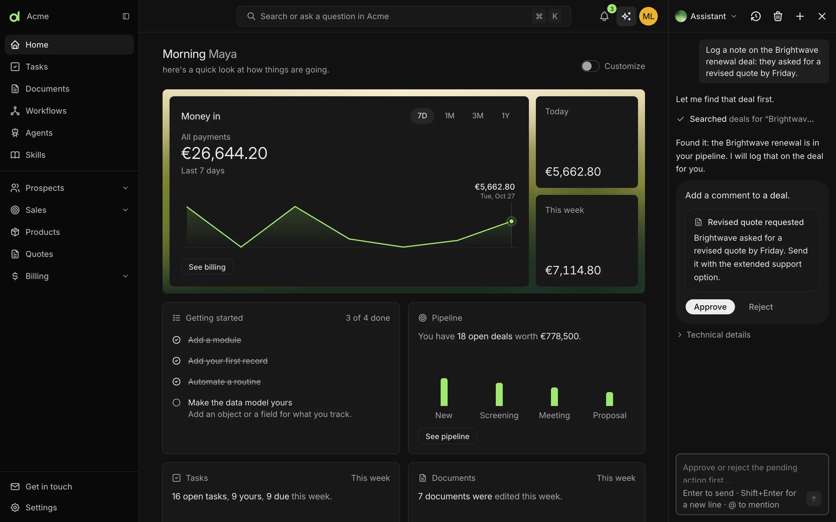 The Devias studio: a Home dashboard with money in, pipeline and tasks, and the assistant panel open with an approval card for a comment on a deal