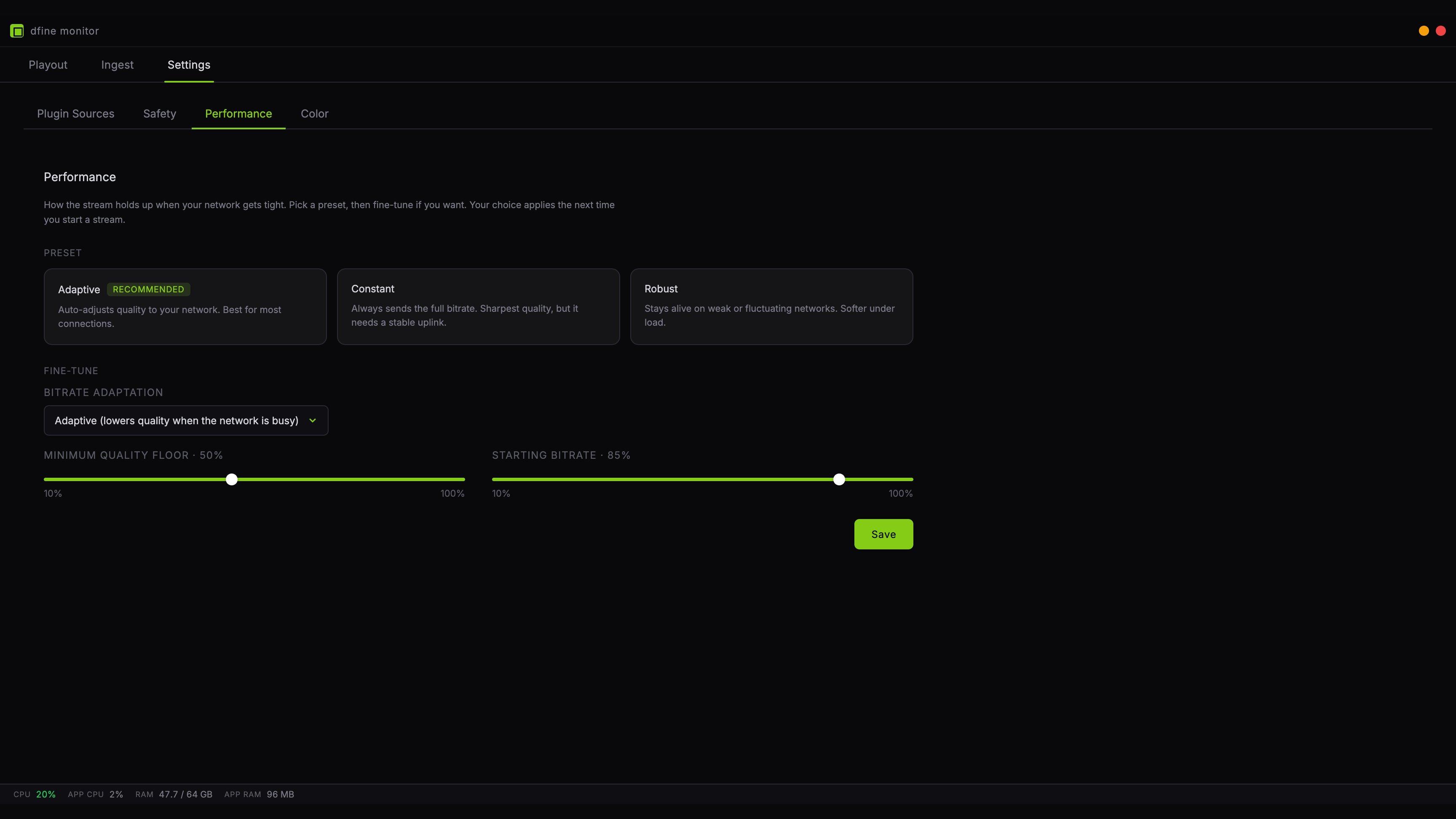 The Performance tab with the three presets and the fine-tune controls below