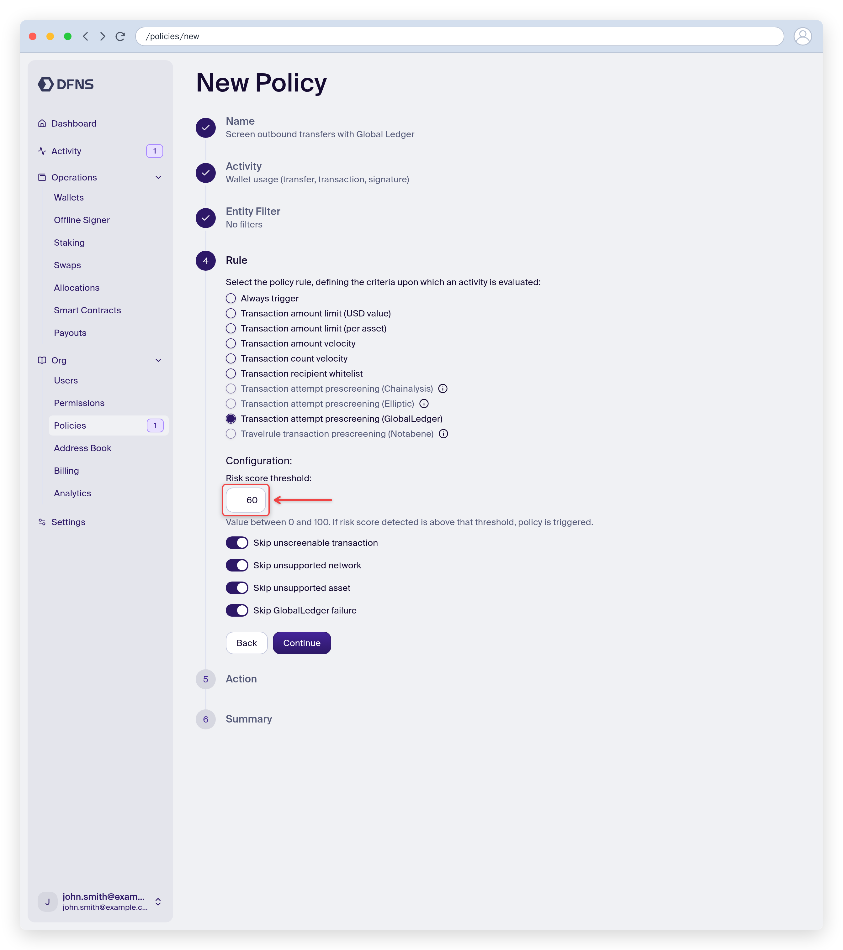 Policy rule set to Global Ledger prescreening with a risk score threshold
