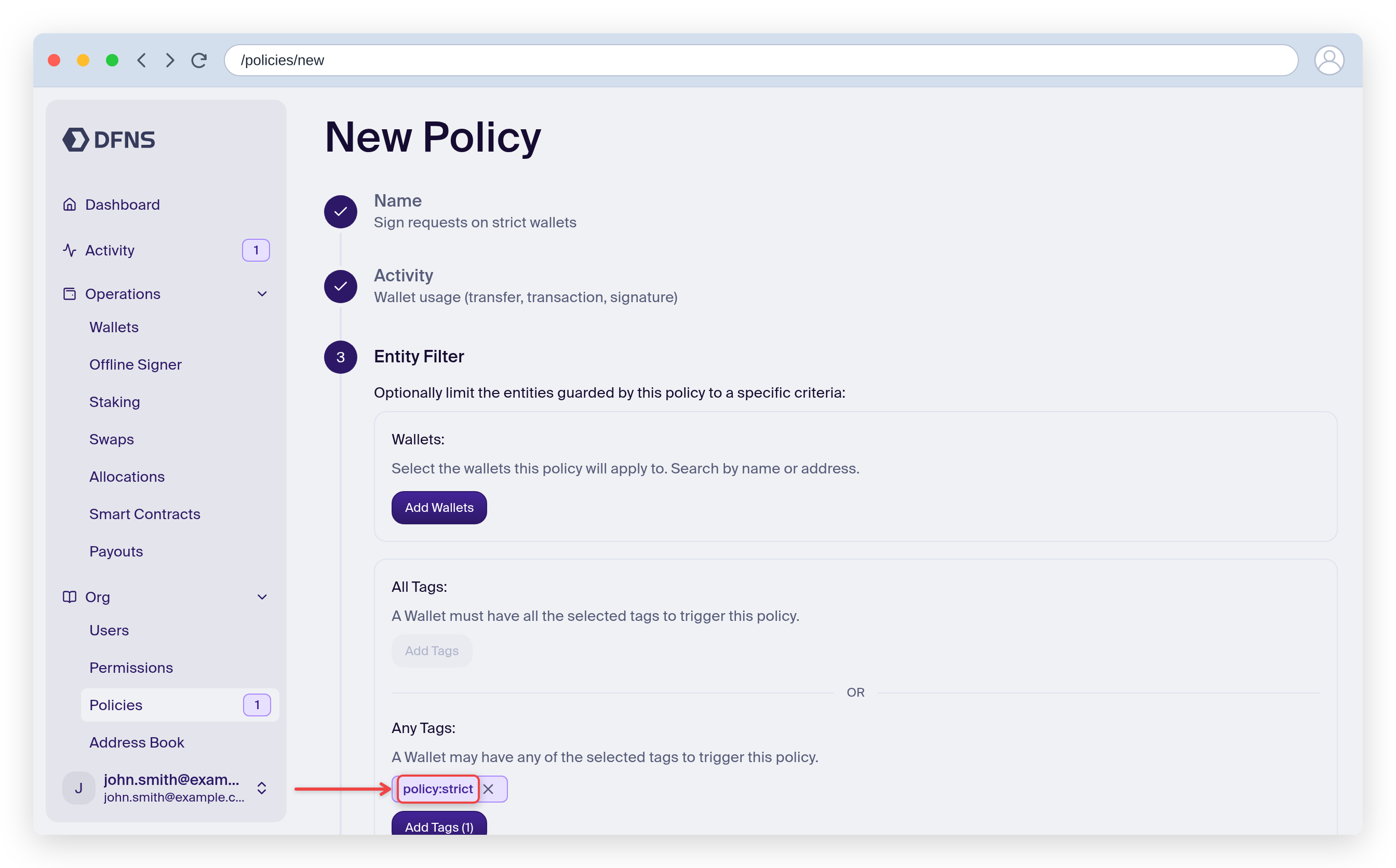 Policy wizard Entity Filter step with the policy:strict tag under Any Tags