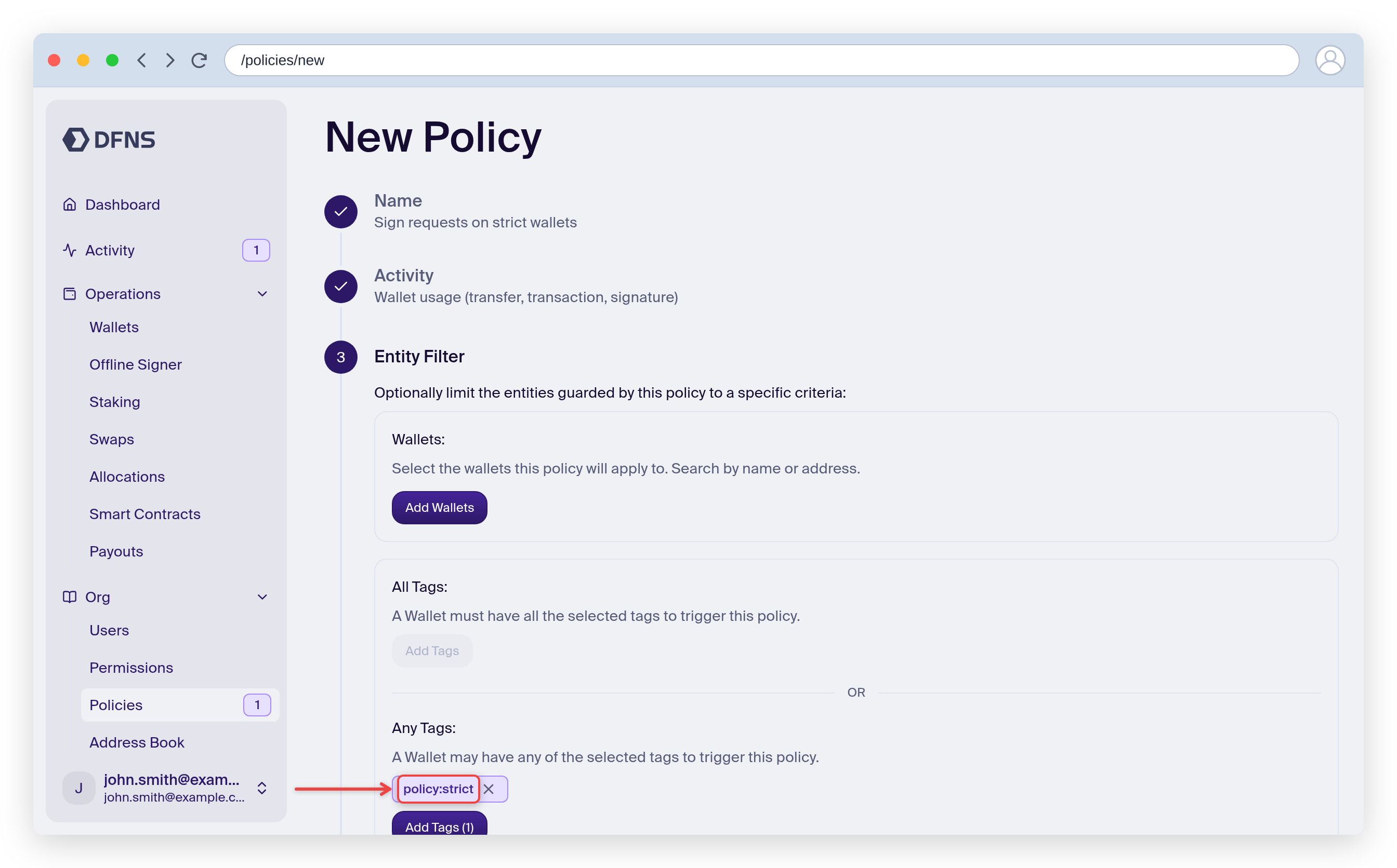 Policy wizard Entity Filter step with the policy:strict tag under Any Tags