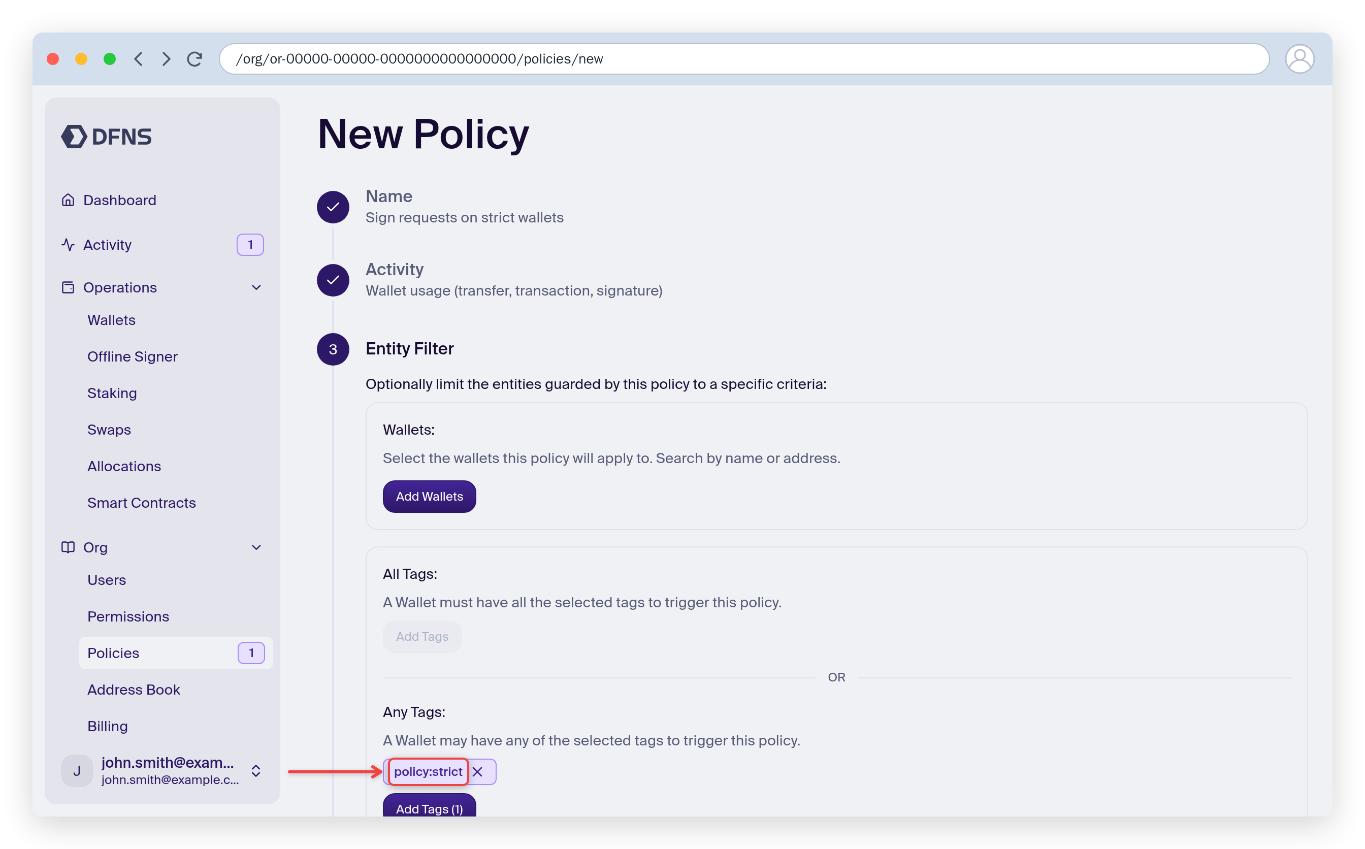 Policy wizard Entity Filter step with the policy:strict tag under Any Tags