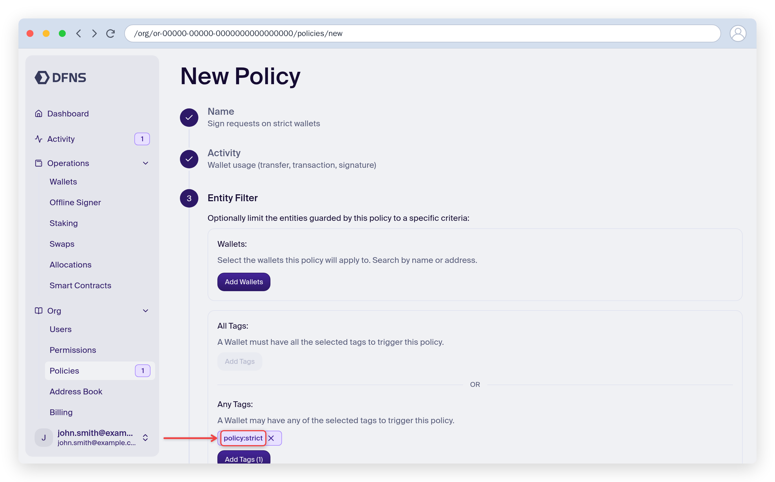 Policy wizard Entity Filter step with the policy:strict tag under Any Tags