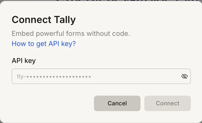 Connect Tally popup with an API key input field.