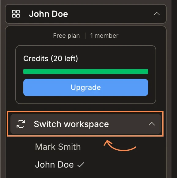 Switch workspace panel showing two workspaces, with John Doe checked as active.