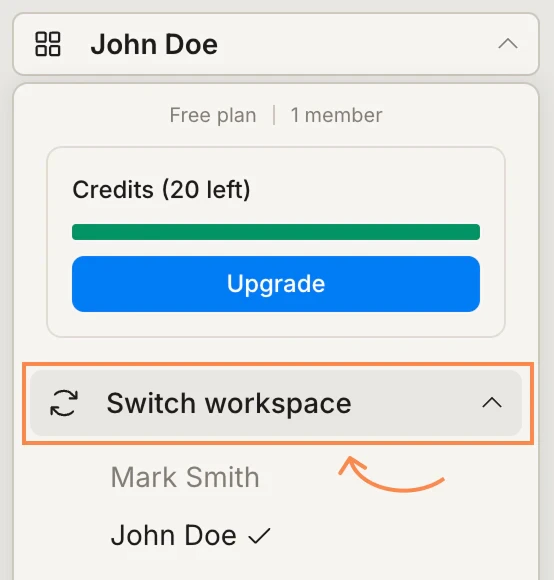 Switch workspace panel showing two workspaces, with John Doe checked as active.