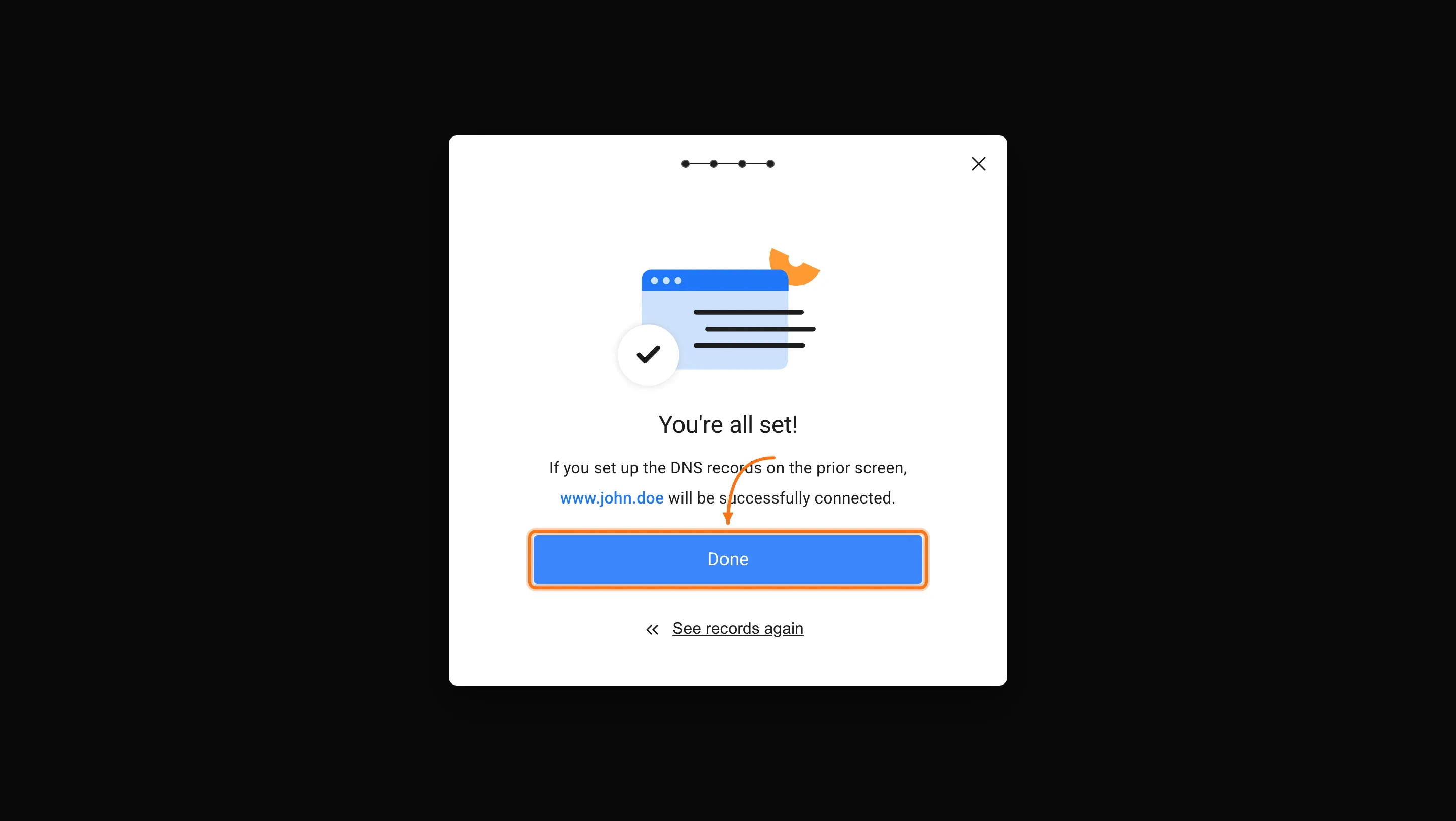 You're all set screen after confirming DNS records have been added.