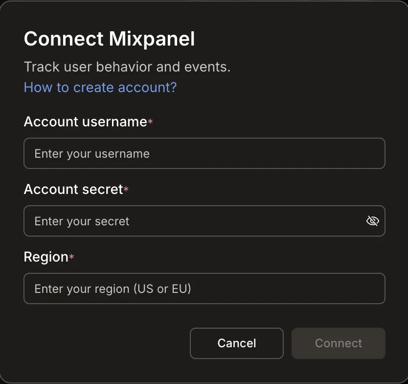 Connect Mixpanel popup with Account username, Account secret, and Region fields.
