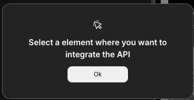 Prompt asking user to select a UI element for API integration.