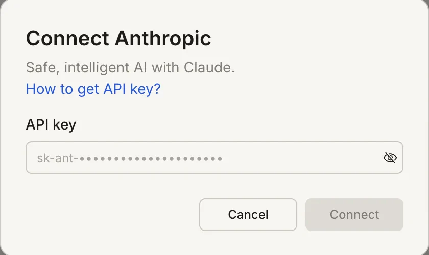 Connect Anthropic popup with an API key input field.