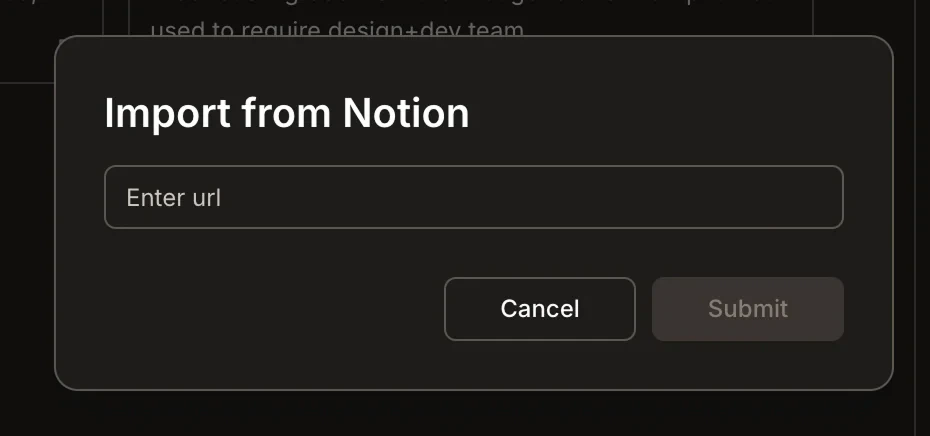 Import from Notion modal with a URL input field.