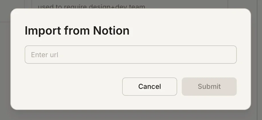 Import from Notion modal with a URL input field.
