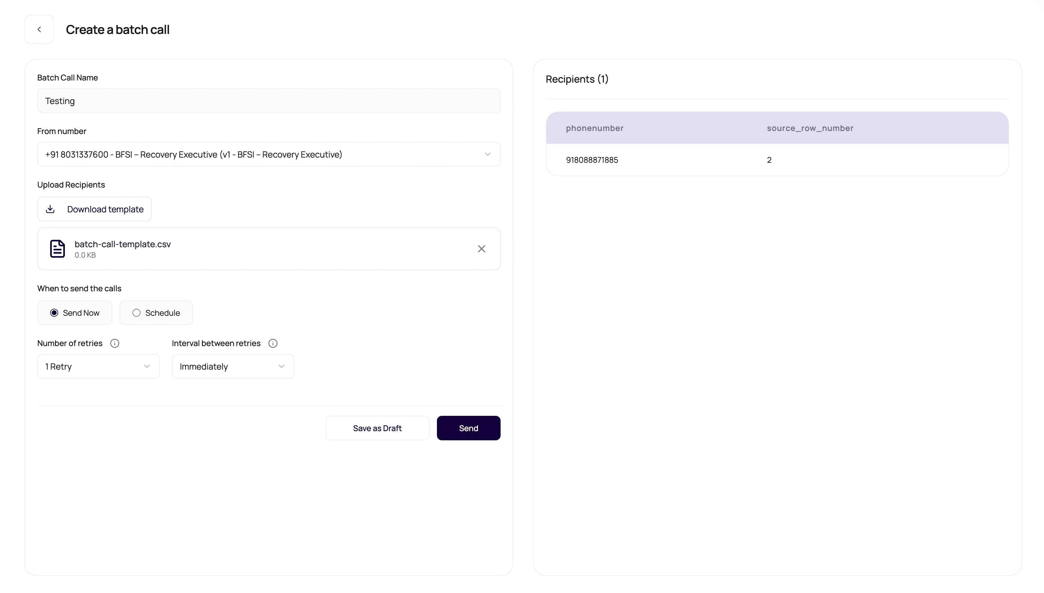 DialNexa Create Batch Call page showing campaign name, outbound number, template download, uploaded CSV, recipient preview, scheduling, retry controls, draft, and send actions.