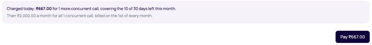 DialNexa concurrency purchase preview showing the prorated charge, next monthly charge, and Pay button before confirmation.