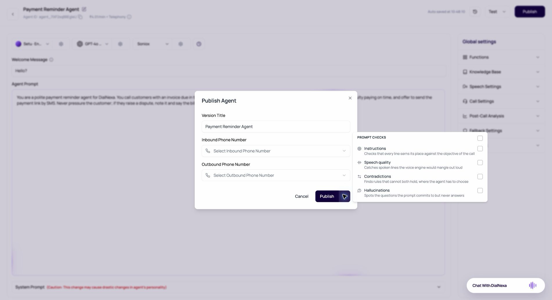 DialNexa Publish Agent dialog showing optional Instructions, Speech quality, Contradictions, and Hallucinations prompt checks.