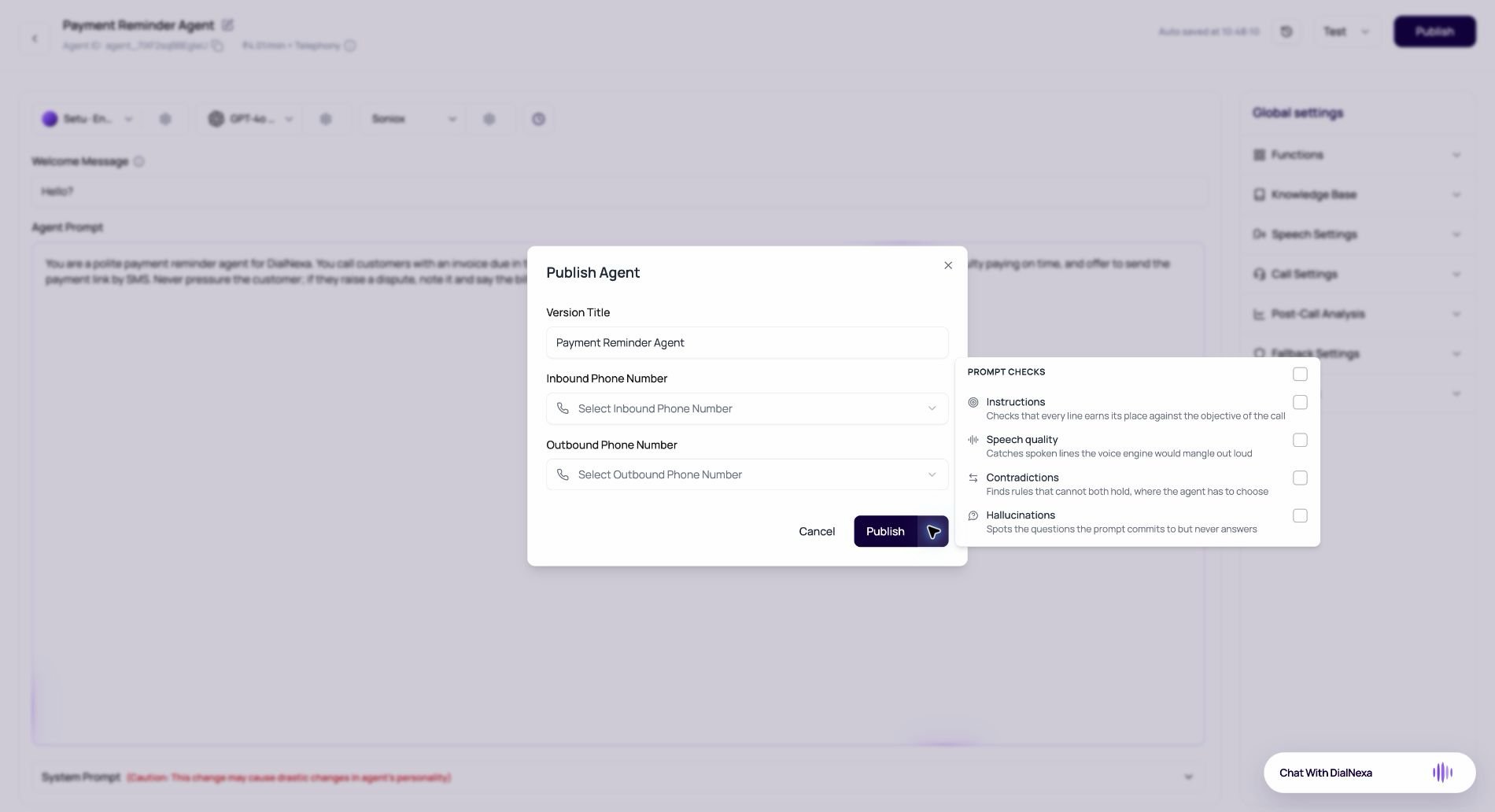 DialNexa Publish Agent dialog showing optional Instructions, Speech quality, Contradictions, and Hallucinations prompt checks.