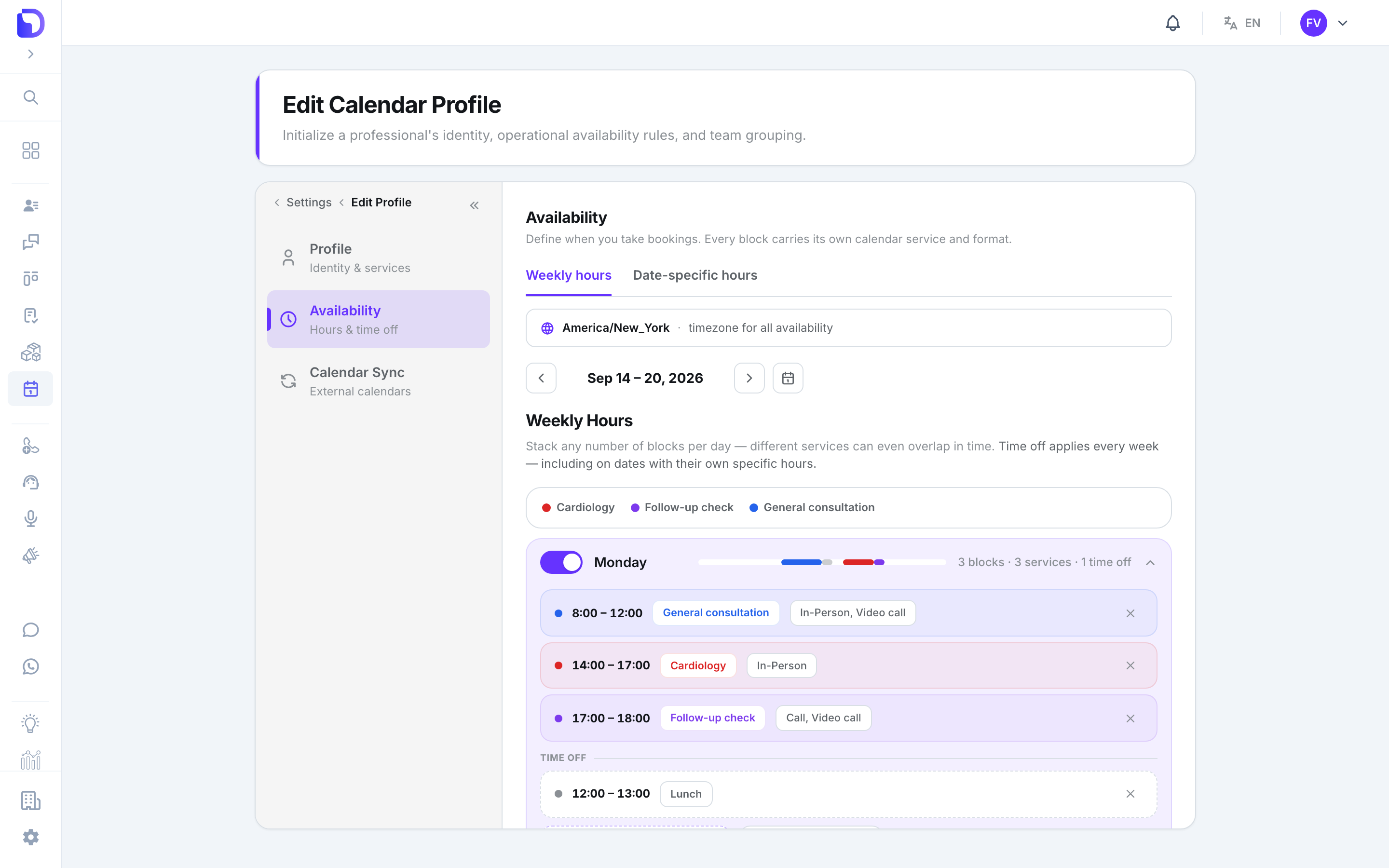 Edit Calendar Profile Availability section on the 'Weekly hours' tab showing the America/New_York timezone, a Sep 14 – 20, 2026 week selector, a service legend (Cardiology, Follow-up check, General consultation) and the Monday card with blocks 8:00–12:00 General consultation In-Person/Video call, 14:00–17:00 Cardiology In-Person, 17:00–18:00 Follow-up check Call/Video call and a 12:00–13:00 Lunch time off.