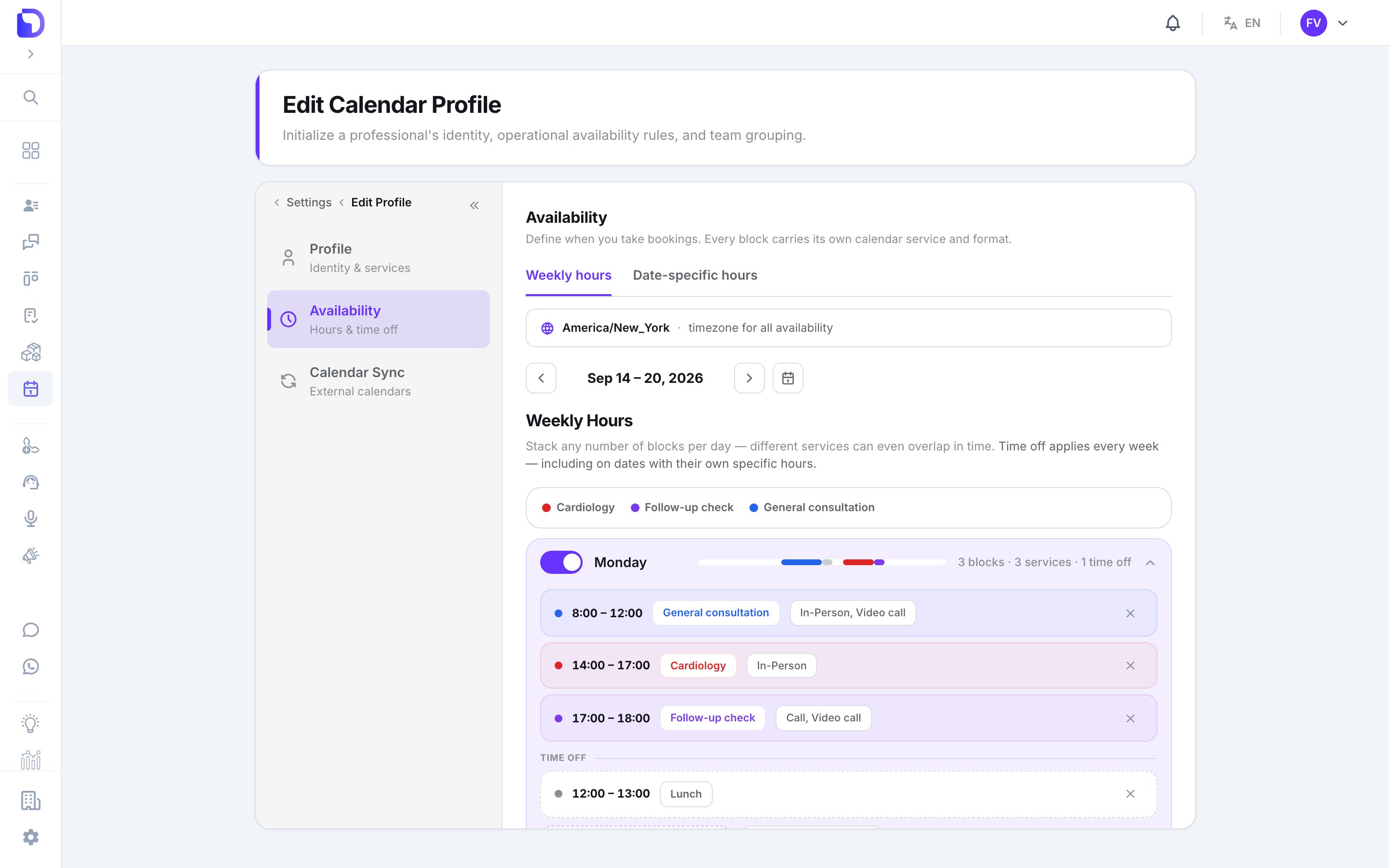 Edit Calendar Profile Availability section on the 'Weekly hours' tab showing the America/New_York timezone, a Sep 14 – 20, 2026 week selector, a service legend (Cardiology, Follow-up check, General consultation) and the Monday card with blocks 8:00–12:00 General consultation In-Person/Video call, 14:00–17:00 Cardiology In-Person, 17:00–18:00 Follow-up check Call/Video call and a 12:00–13:00 Lunch time off.