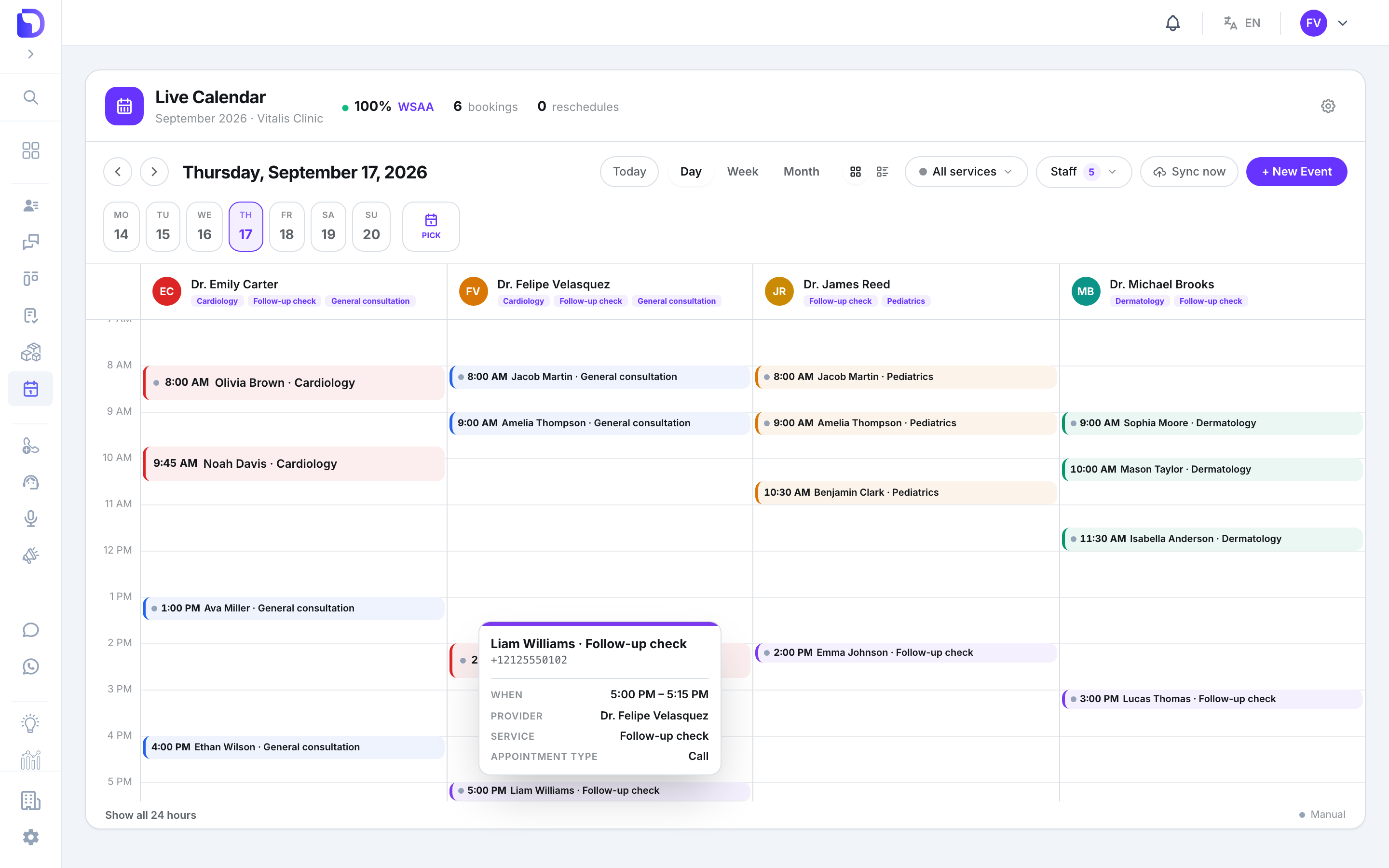 Live Calendar day view with a hover tooltip for 'Liam Williams · Follow-up check' showing the phone +12125550102, When 5:00 PM – 5:15 PM, Provider Dr. Felipe Velasquez, Service Follow-up check and Appointment type Call.