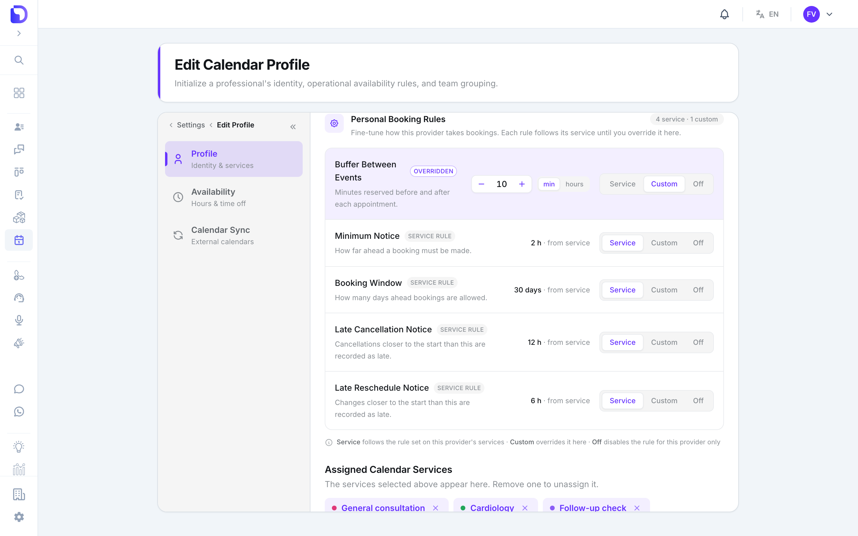 Edit Calendar Profile 'Personal Booking Rules' section (4 service · 1 custom) listing Buffer Between Events overridden to 10 min with Service / Custom / Off toggles, plus Minimum Notice 2 h, Booking Window 30 days, Late Cancellation Notice 12 h and Late Reschedule Notice 6 h all following the service rule, above the Assigned Calendar Services chips General consultation, Cardiology and Follow-up check.
