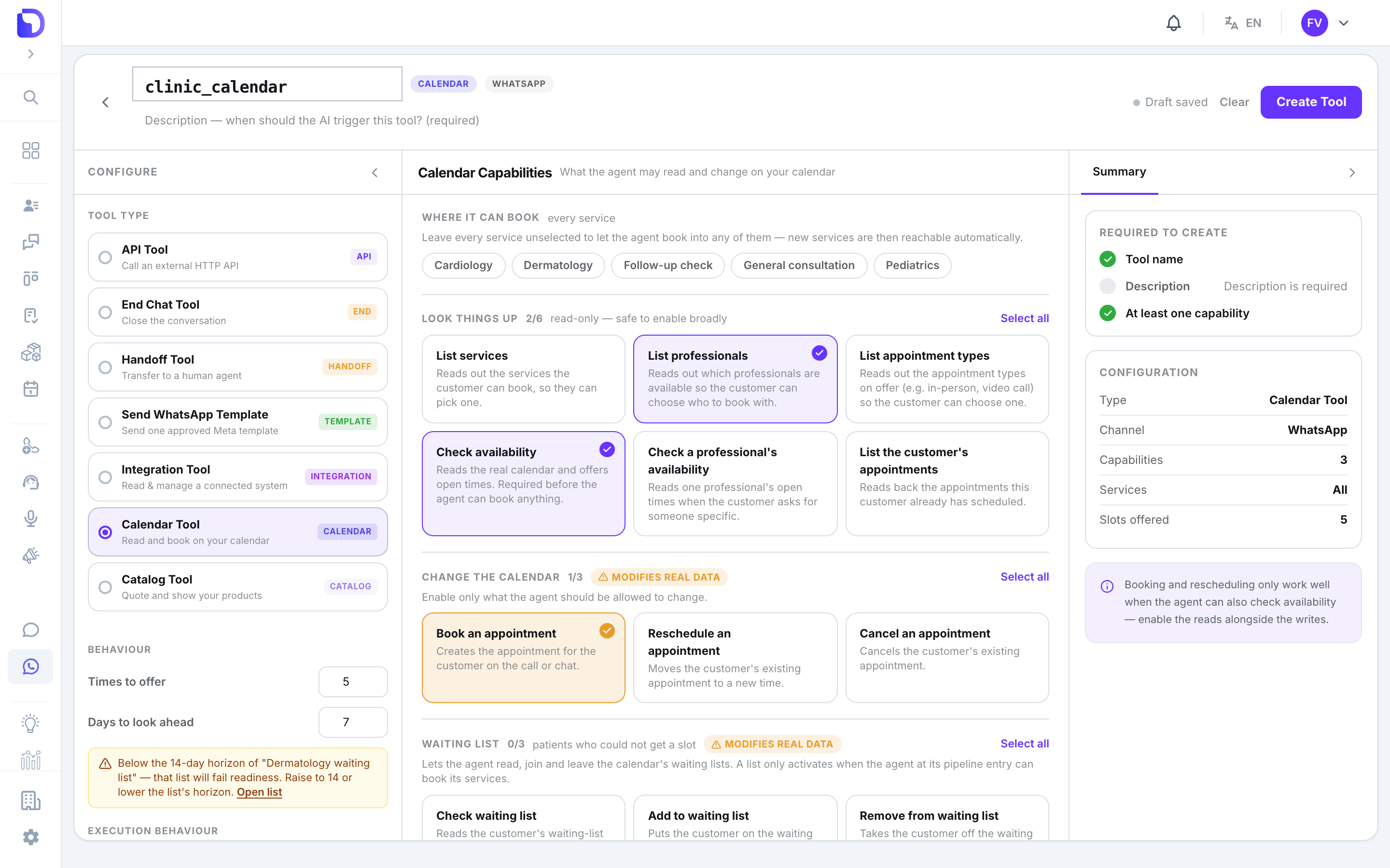 New tool creation screen named clinic_calendar with the Tool Type list (API Tool, End Chat Tool, Handoff Tool, Send WhatsApp Template, Integration Tool, Calendar Tool selected, Catalog Tool), Calendar Capabilities with List professionals, Check availability and Book an appointment checked, Days to look ahead 7 with a warning about the 14-day 'Dermatology waiting list' horizon, and a 'Required to create' checklist.