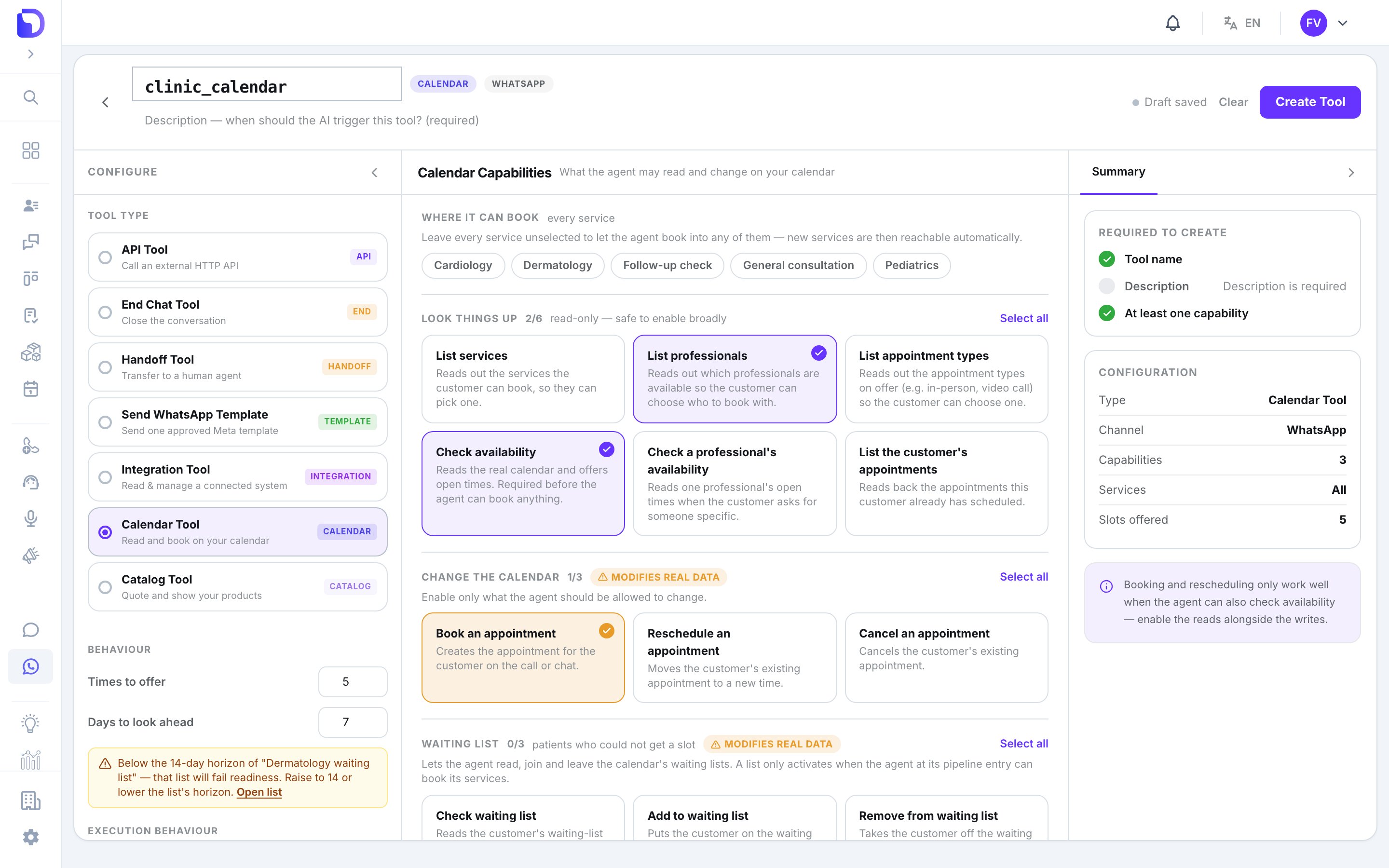 New tool creation screen named clinic_calendar with the Tool Type list (API Tool, End Chat Tool, Handoff Tool, Send WhatsApp Template, Integration Tool, Calendar Tool selected, Catalog Tool), Calendar Capabilities with List professionals, Check availability and Book an appointment checked, Days to look ahead 7 with a warning about the 14-day 'Dermatology waiting list' horizon, and a 'Required to create' checklist.