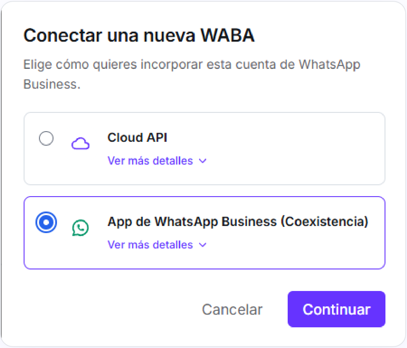 Modal Conectar una nueva WABA con las opciones Cloud API y App de WhatsApp Business (Coexistencia)