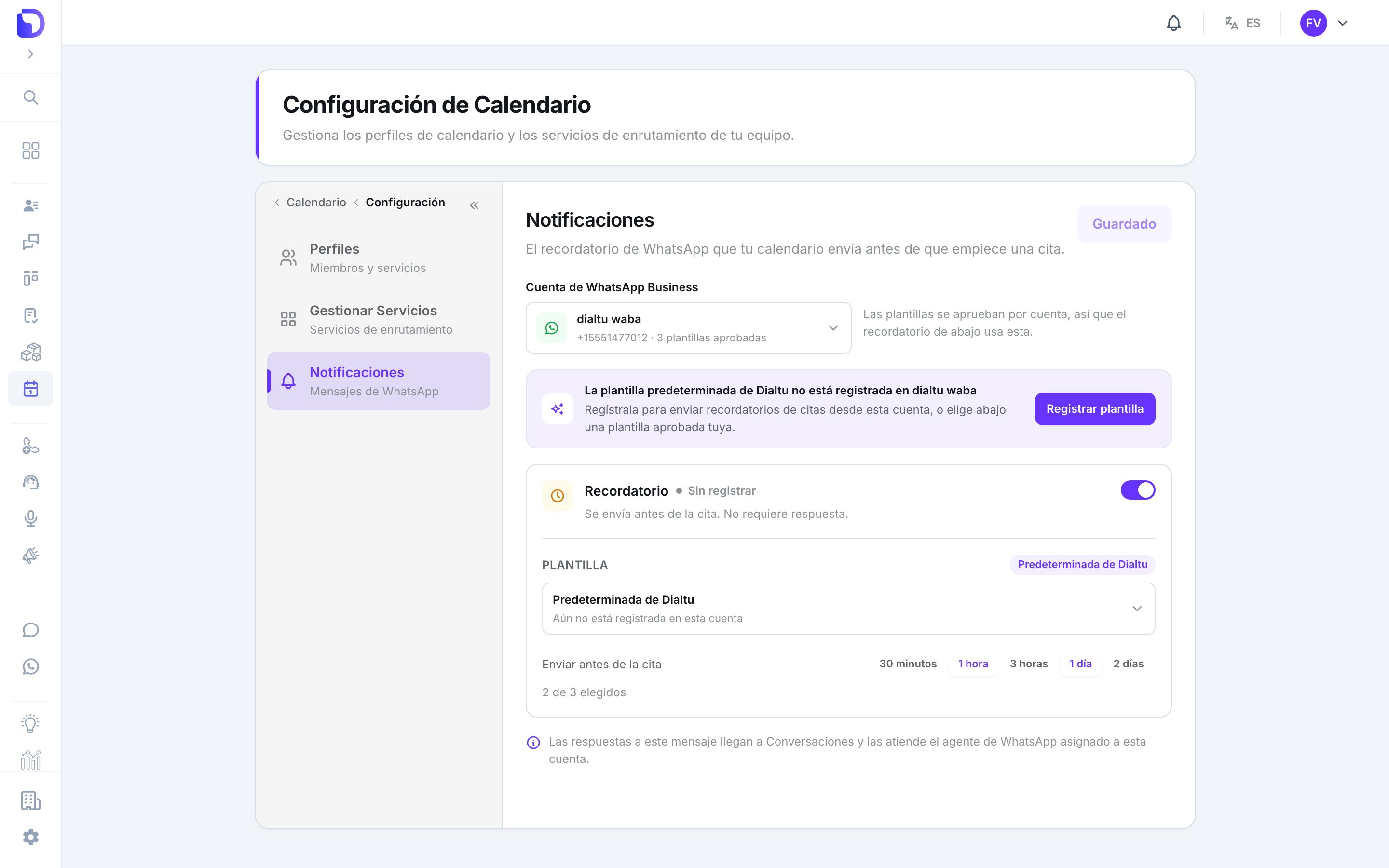 Pestaña Notificaciones de la configuración del calendario con la cuenta de WhatsApp Business dialtu waba, un aviso para registrar la plantilla predeterminada de Dialtu, el recordatorio activado con estado Sin registrar y las opciones Enviar antes de la cita con 1 hora y 1 día elegidos.
