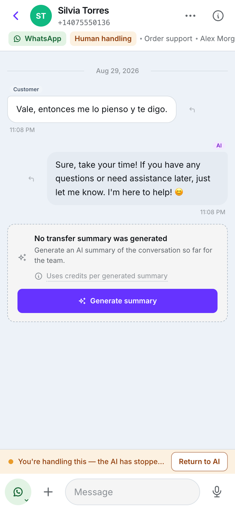 A WhatsApp thread with an amber banner reading You're handling this — the AI has stopped replying and a Return to AI button, above an input row with the green WhatsApp chip, a plus button, an empty Message field and a microphone button