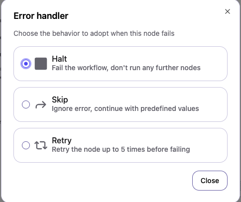Error handling configuration modal showing Halt, Skip, and Retry options