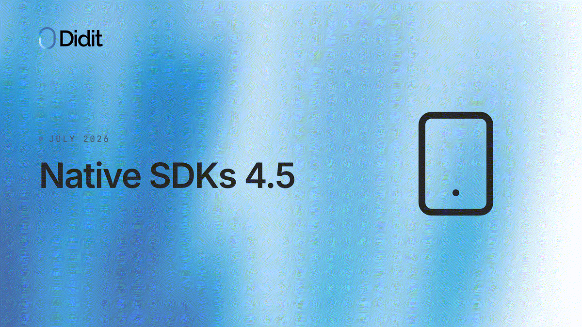 Didit native SDK releases 4.0.9 through 4.5.3 for iOS, Android, React Native, and Flutter