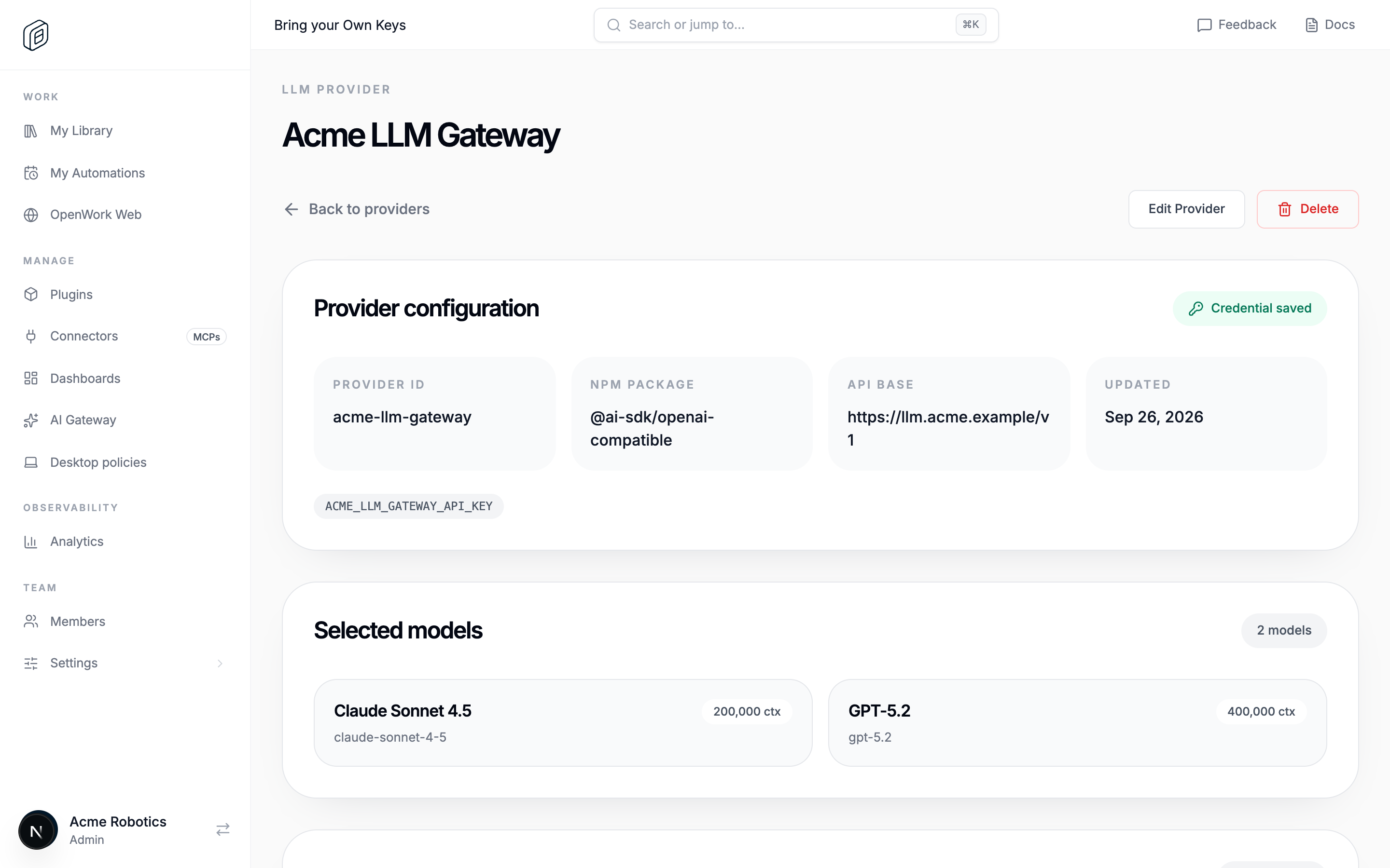 Acme LLM Gateway provider detail: Credential saved, provider ID, API base, and two selected models