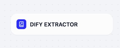 Dify エクストラクタ