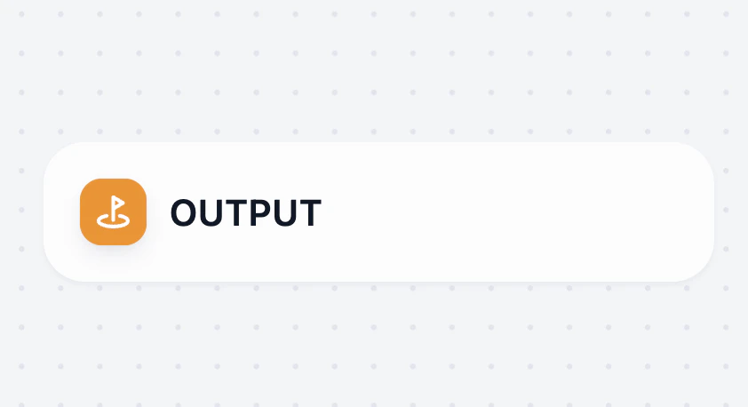 Output